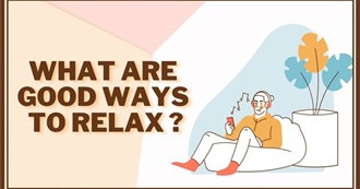 Ways to Relax!