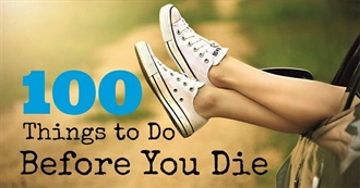 Official List of Things to Do Before You Die