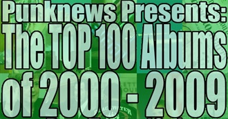 Punknews.Org Top 100 Albums of 2000-2009
