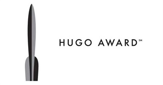 ALL Hugo (And Retro-Hugo) Awards Nominees for Best Novel Till 2020