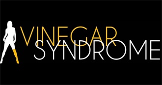 Vinegar Syndrome (By January 2024)