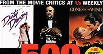 US Weekly&#39;s Top 500+ Films of All Time (As Also Compiled on IMDb)