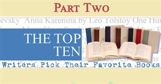 The Top Ten: Writers Pick Their Favorite Books (Part 2)