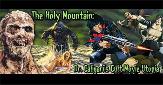 The Holy Mountain: Dr. Caligari&#39;s Cult Movie Utopia Sports Week 2.0