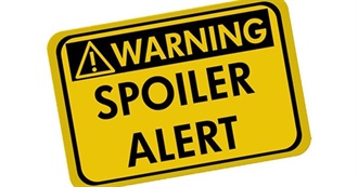 It&#39;s...The Movie Spoiler List!