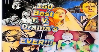 Janky B&#39;s 150 Best TV Dramas EVER!!!