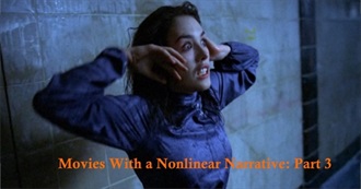 Movies With a Nonlinear Narrative: Part 3