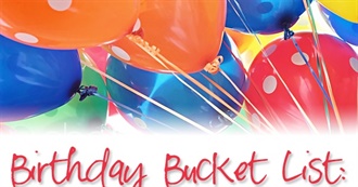 Birthday Bucket List