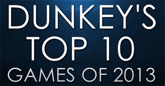 Dunkey&#39;s Best of 2013