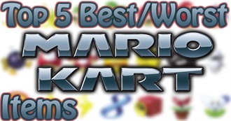 Top 5 Best/Worst Mario Kart Items