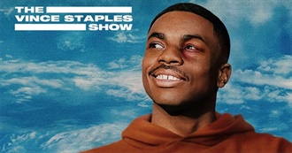 The Vince Staples Show Episode Guide