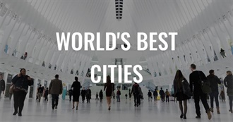 100 World&#39;s Best Cities for 2019