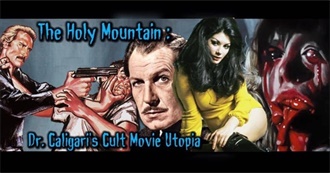 The Holy Mountain: Dr. Caligari&#39;s Cult Movie Utopia 50s &amp; 60s Sci-Fi Week