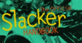 Books We Love to Hate and Pretend to Read From the Slacker&#39;s Handbook