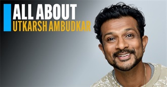 Utkarsh Ambudkar Movies I&#39;ve Seen Update