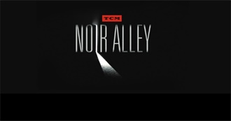 TCM Noir Alley Schedule Jan-Mar 2021