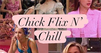 Chickflix N&#39; Chill