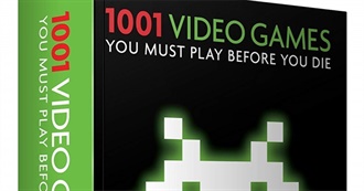 1001 Video Games You Must Play Before You Die (2013)