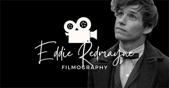 The Ultimate Eddie Redmayne Filmography (2024)