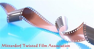 MFTA Most Twisted Films: Updated for 2015