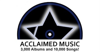 Acclaimed Music&#39;s Top Albums of All Time (2018 Update)