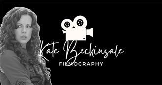 The Ultimate Kate Beckinsale Filmography (2024)