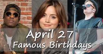 Celebrities That Were Born on April 27