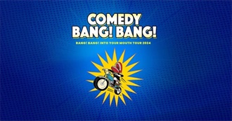 Comedy Bang! Bang! the Bang! Bang! Into Your Mouth Tour 2024