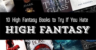 10 High Fantasy Books to Read If You Hate High Fantasy