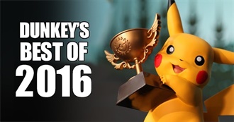 Video Game Dunkey&#39;s Best Games of 2016