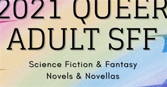 K. A. Doore&#39;s 2021 Queer Adult Science Fiction &amp; Fantasy Books