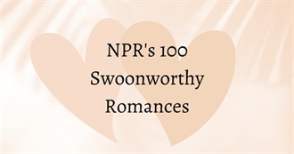 NPR&#39;s 100 Swoon-Worthy Romances