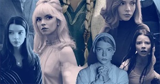 Ranking Every Single One of Anya Taylor-Joy&#39;s Mesmerizing Performances (BuzzFeed)