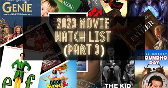 2023 Movie List From Favorite to Least Favorite (Part 3)