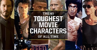 The 45 Toughest Movie Characters of All Time (Popular Mechanics)