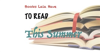 Books Laia Have to Read This Summer (2017)