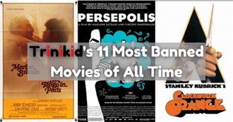 Trinikid&#39;s List of the 11 Most Banned Movies of All Time