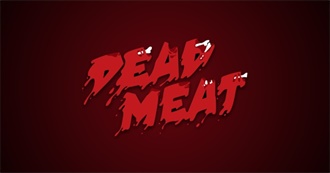 Movies Covered on the Dead Meat Podcast