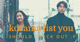 Top Kdramas to Watch!!