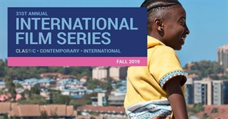 The University of Richmond&#39;s 31st International Film Series (Fall 2019)