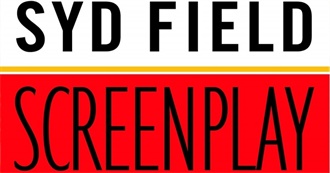 Movies Mentioned in Syd Field&#39;s &#39;Screenplay&#39;