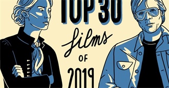 Little White Lies&#39; the 30 Best Films of 2019