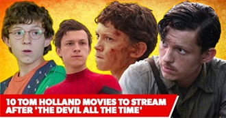 Tom Holland - Filmography (2021)