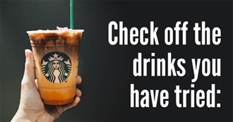 How Many Starbucks Drinks Have You Tried?