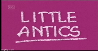 Little Antics Episodes