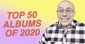 The Needle Drop&#39;s 50 Best Albums of 2020