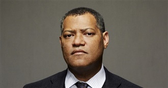 Laurence Fishburne Movies I&#39;ve Seen Update