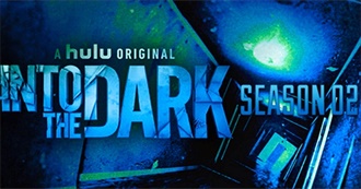 &quot;Into the Dark&quot; Episodes