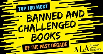 100 Most Banned and Challenged Books of the Last Decade