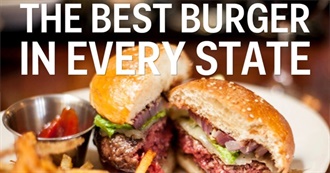 The Best Burgers From Each of the 50 States According to First We Feast